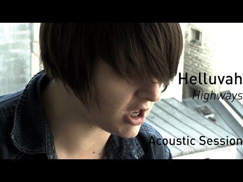 #678 Helluvah - Highways (Acoustic Session)
