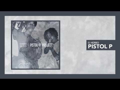 G Herbo - Pistol P Intro (Official Audio)