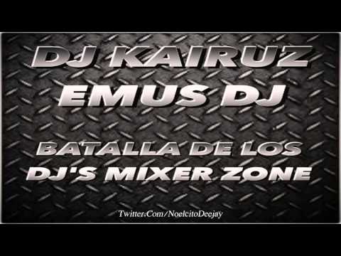 Dj Kairuz Ft. Emus Dj - Mini Batalla De Los Djs (Mixer Zone 2014)