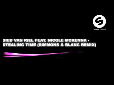 Sied van Riel feat. Nicole McKenna  - Stealing Time (Simmons & Blanc Remix) [Preview HD]