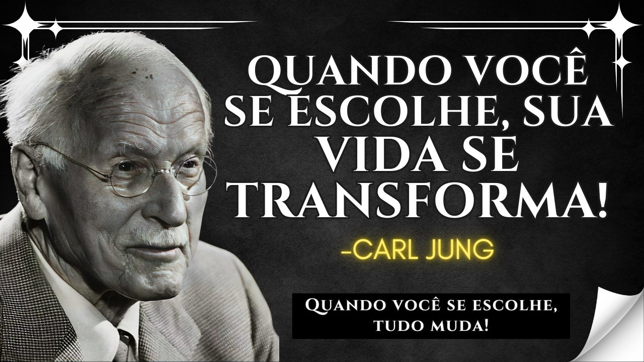 Por Que Escolher a Si Mesmo Não é Egoísmo, é AMOR-PRÓPRIO – Carl Jung