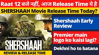 Shershaah Release Time I REVIEW I Shershah Movie Release Time I Shershaah Movie Review IAmazon Prime