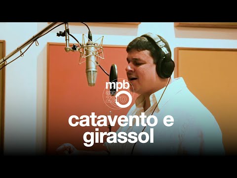 Gabriel Cavalcante (Gabriel da Muda) | Catavento e Girassol | MPB Ano Zero
