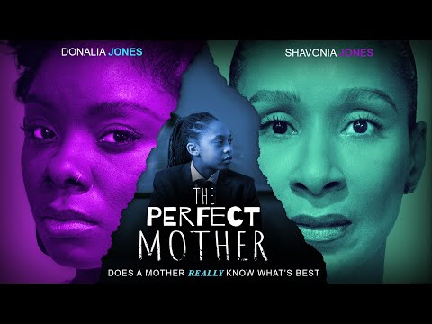 The Perfect Mother | Does Mother Really Know Best? | Full, Free Movie | Drama, Thriller