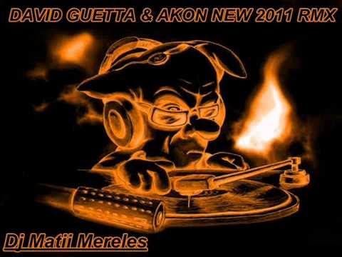 david guetta - akon new 2011 REMIX