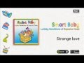 Lullaby Renditions of Depeche Mode - Strange love