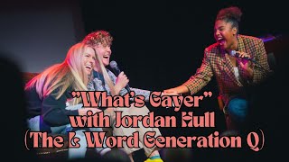 Jordan Hull (The L Word Generation Q) Plays "What's Gayer" with Rachel Scanlon and McKenzie Goodwin