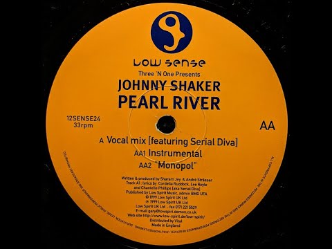 Three 'N One Presents Johnny Shaker - Pearl River (Vocal Trance Mix 1999)