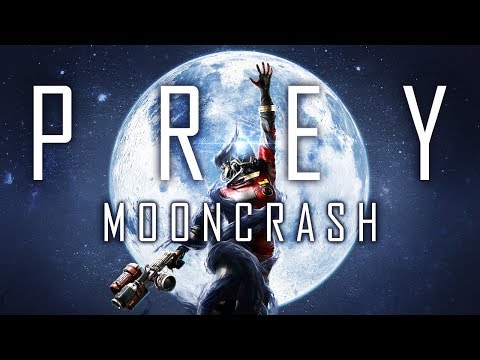 Prey: Mooncrash - Shoot for the Moon