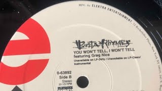 Busta Rhymes FT Greg Nice - You Won&#39;t Tell, I Won&#39;t Tell