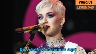 Katy Perry - Immortal Flame (Tradução)