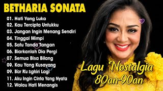 Download lagu Full Album Betharia Sonata| Lagu Lawas Terbaik | Lagu Pop Nostalgia 80an - 90an mp3 Download lagu Full Album Betharia Sonata| Lagu Lawas Terbaik | Lagu Pop Nostalgia 80an - 90an mp3