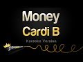 Cardi B - Money (Karaoke Version)