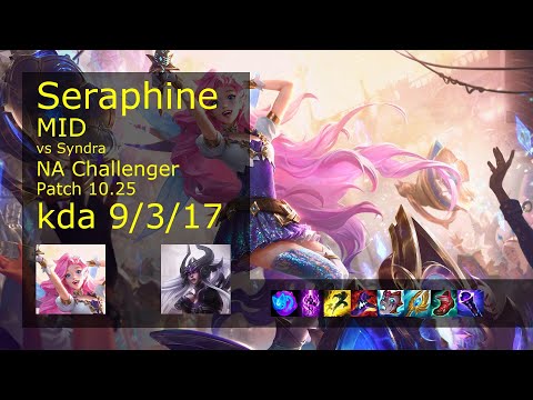 Seraphine vs Syndra Mid - NA Challenger 9/3/17 Patch 10.25 Gameplay