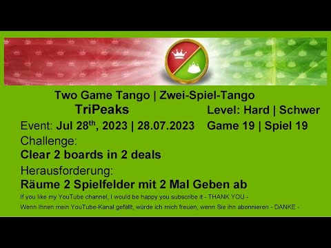 Two Game Tango TriPeaks - Hard #19 | Jul 28th, 2023