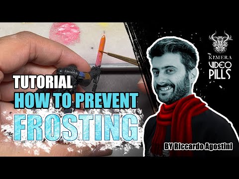 The truth about unwanted FROSTING or CHALKY painted miniatures!