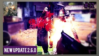 #32 NEW UPDATE 2.6.0 ➲ Dead Trigger 2 FPS Zombie Game 2.6.0