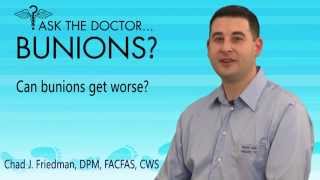 preview picture of video 'Can Bunions Get Worse?   West Chester, Newtown Square, Audubon, PA - Podiatrist Chad Friedman'
