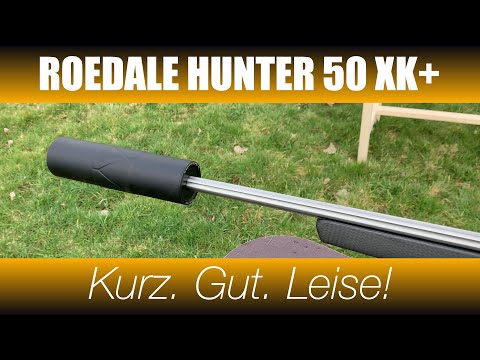 Lagerfeuerschnack: Roedale Hunter 50XK+ – Top Schalldämpfer für die Jagd