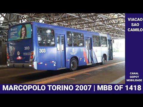 CANAL GEIPOT=Onibus #33 | MARCOPOLO TORINO 2007 | MBB OF 1418 | SAO CAMILO