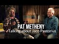 Pat Metheny on Jaco Pastorius and the making of Bright Size Life