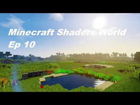 Capitaine Kirk - Minecraft Shaders World #10: WE FINALLY START THE CASTLE!