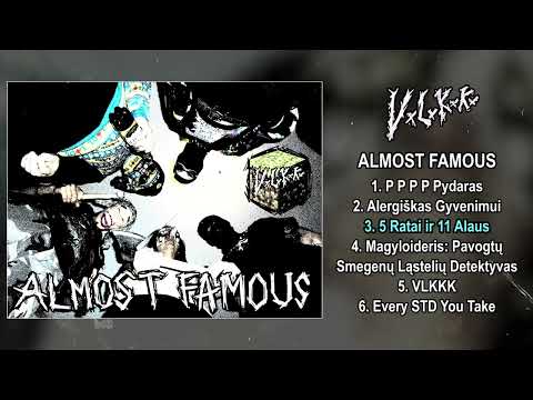 VxLxKxKx - Almost Famous FULL EP (2023 - Groovy Goregrind)