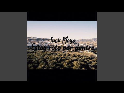 Estoy roto por dentro