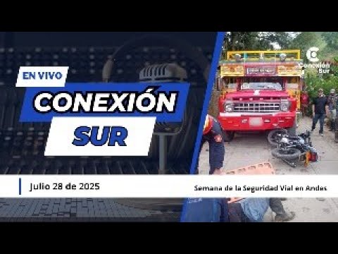 Conexión Sur julio 28 de 2025