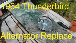 ep78 Bishops Garage - 1964 TBird Alternator Replace, What a charge!