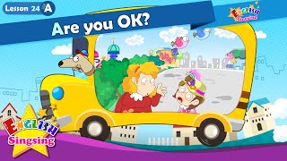 Lesson 24_(A)Are you OK? - Cartoon Story - English Education - Easy conversation for kids