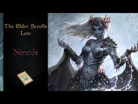 Tamriel’s Mermaids, the Nereids - The Elder Scrolls Lore