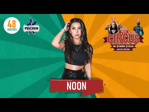 NOØN | FREAK CIRCUS — 100H EASTER EDITION | by HouseKaspeR & Justin Pollnik