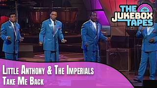 Music video thumbnail preview for Little Anthony \u0026 The Imperials - Take Me Back [70s - R\u0026B 40: A SOUL SPECTACULAR/More Soul Baby] by Little Anthony & the Imperials