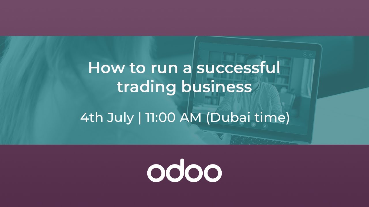 How to run a successful trading business on Odoo 16