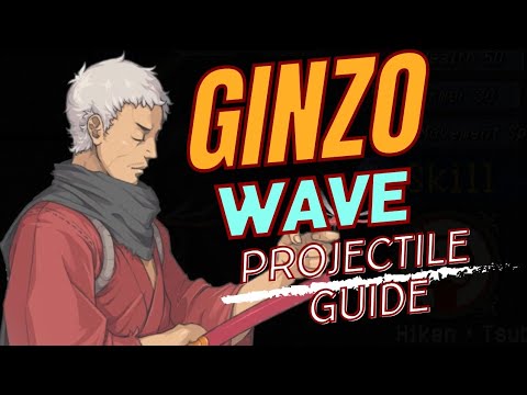 Otherworld Legends Ginzo Wave Projectile Guide