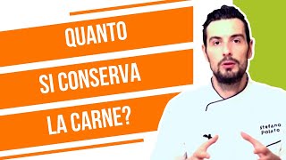 Come e per quanto tempo si può conservare la carne