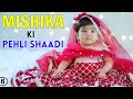 MISHIKA Ki Pehli SHAADI | Shruti Ki Family - Chapter 6 | #VLOG #Weddings | ShrutiArjunAnand
