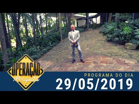 Operação Mesquita 29/05/2019