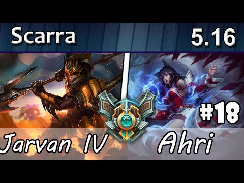 Stream Highlights #18 - Scarra as Jarvan IV vs Ahri - Mid - Master S5