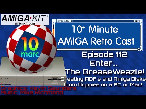 Enter...The GreaseWeazle. Creating ADF files and Amiga Disks on your PC. Episode 112