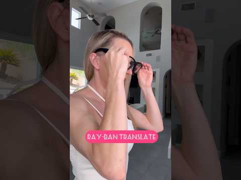 Ray-Ban Meta Translate | Translate Quickly in The Moment #rayban #meta