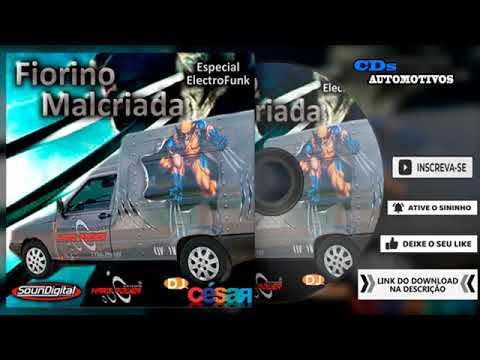CD Fiorino Mal Criada - Dj Cesar