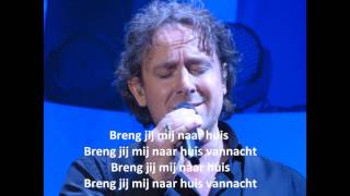 Marco Borsato - Breng jij mij naar huis + Songtekst