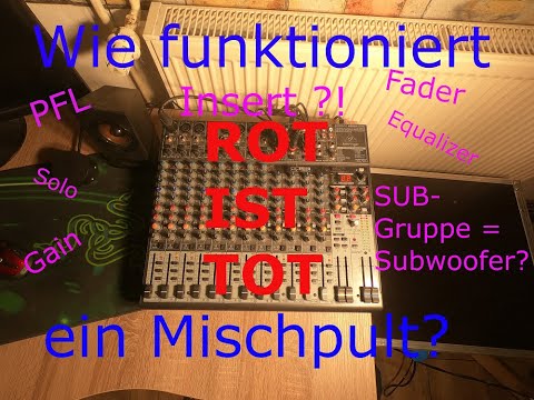 #Tontechnik Wie funktioniert ein Mischpult #Grundlagen #Anfänger