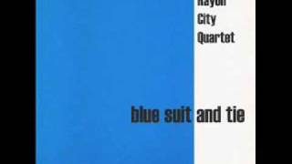 Rayon City Quartet - Lose a Little Skin