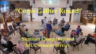 2026 03 14 “Come Gather Round” MUUvement Service