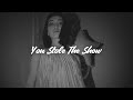 SIENNA SPIRO - You Stole The Show (Lyrics)