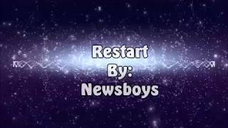 Newsboys Restart (Lyric Video)