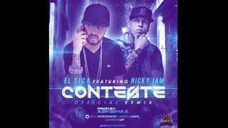 Conteste Remix   Nicky Jam Ft El Sica Original Reggaeton 2014